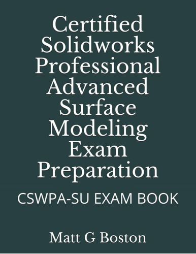 Libro: Certified Solidworks Professional Advanced Mo