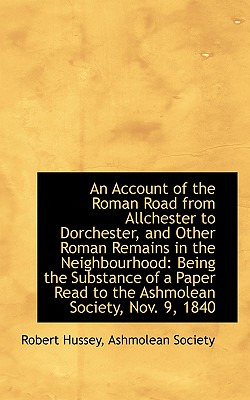 Libro An Account Of The Roman Road From Allchester To Dor...
