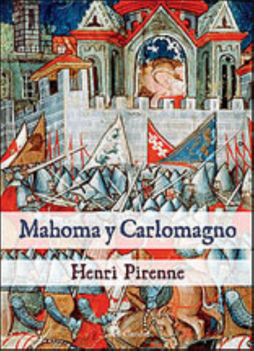 Mahoma Y Carlomagno