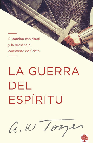 Libro : La Guerra Del Espiritu El Camino Espiritual Y La...
