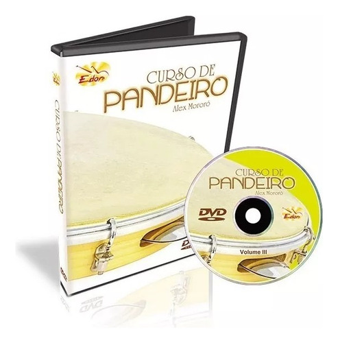 Curso De Pandeiro Dvd Volume 2 Alex Mororó Com