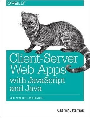 Client-server Web Apps With Javascript And Java - Casimir...