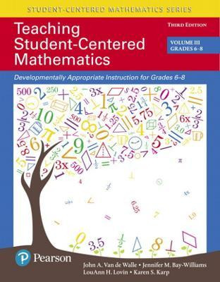 Teaching Student-centered Mathematics : Developmentally A...