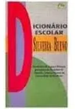 Comprar Livro Dicionario Escolar Silveira Bueno - Francisco Da Silveira Bueno [1996]