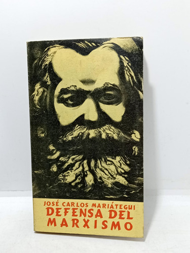 Defensa Del Marxismo - José Carlos Mariátegui - Amauta