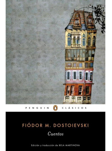 Cuentos (dostoievski) - Fiodor M. Dostoyevski