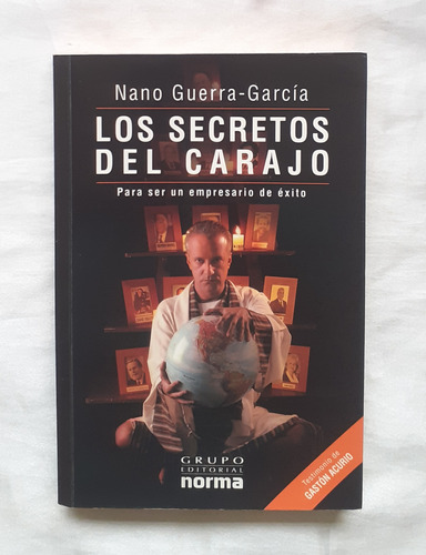 Los Secretos Del Carajo Nano Guerra Garcia Libro Original 