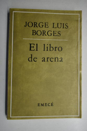 Obras Completas : El Libro De Arena Jorge Luis Borges   C171