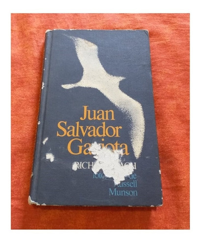 Richard Bach - Juan Salvador Gaviota - Circulo De Lectores