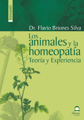 Libro Los Animales Y La Homeopatã­a - Briones Silva, Dr. ...