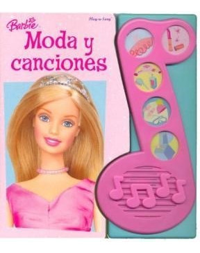 Barbie Moda Y Canciones [c/5 Sonidos] - Vv. Aa. (papel)