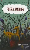 Comprar Poesía Amorosa Sor Juana Inés De La Cruz