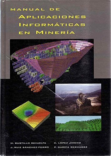 Libro Manual De Aplicaciones Informáticas En Minería De Manu