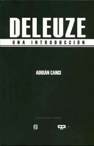 Outlet : Deleuze . Una Introduccion