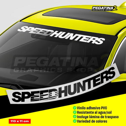 Vinilo Sticker Adhesivo Speed Hunters Auto Tuning