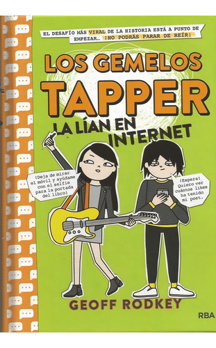 Gemelos Tapper 4, Los. La Lían En Internet - Geoff Rodkey