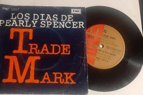 Trade Mark - Los Dias Pearly Spencer - Single 