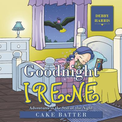 Libro Goodnight Irene: Adventures In The Still Of The Nig...