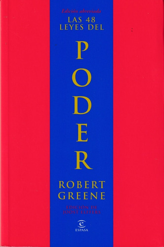 Las 48 Leyes Del Poder. Edición Abreviada. Robert Greene