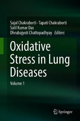 Libro Oxidative Stress In Lung Diseases : Volume 1 - Saja...