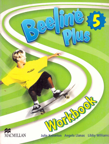 Beeline Plus 5 - Workbook + Scrapbook - Kniveton, Llanas Y O