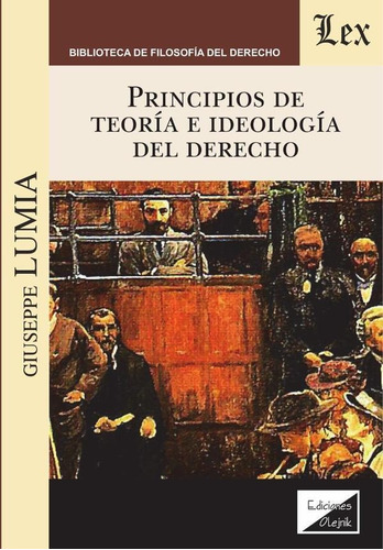 Principios De Teoría E Ideología Del Derecho