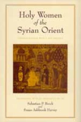 Libro Holy Women Of The Syrian Orient - Sebastian P. Brock