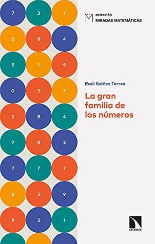 La Gran Familia De Los Números, De Raúl Ibáñez Torres. Editorial Catarata, Tapa Blanda En Español, 9999