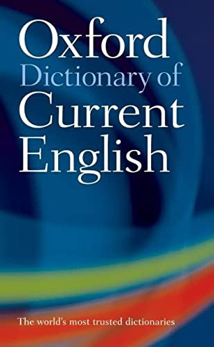 The Oxford Dictionary Of Current English, De Edited Dictionary. Editorial Oxford University Press Inc, Tapa Blanda En Inglés