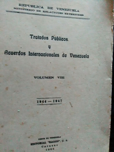 285 Tratados Públicos Y Acuerdos Internacionales D Venezuela