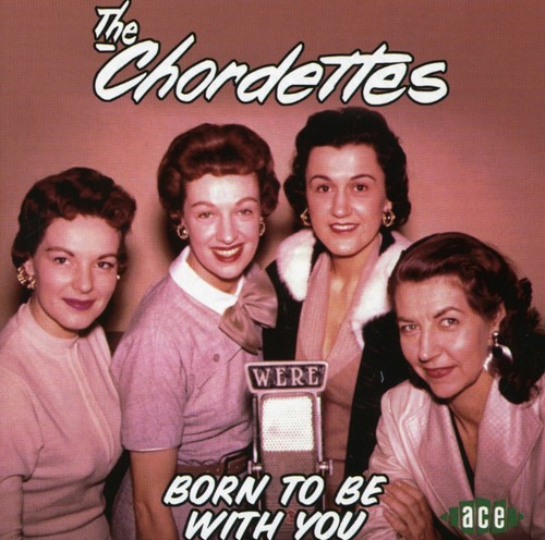 Cd De Chordettes Born To Be With You