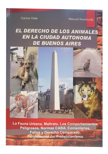 Libro Derecho De Los Animales En Buenos Aires Perros Gatos 