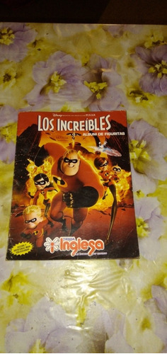 Álbum De Figuritas Los Increíbles Tiene 113 De 186 Figuritas