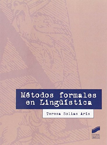 Libro Métodos Formales En Lingüística De Ma.teresa Solias Ar