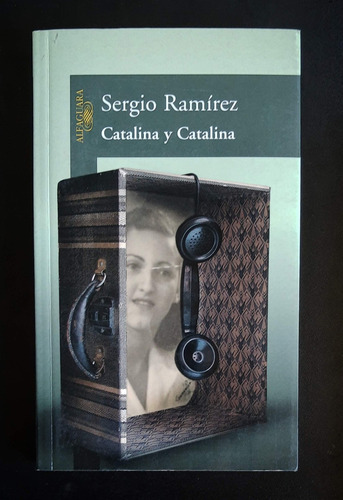 Catalina Y Catalina Sergio Ramírez