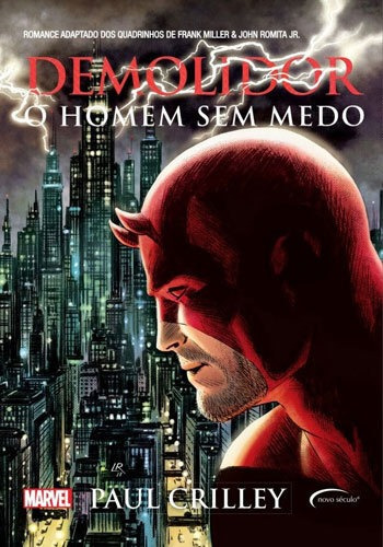 Demolidor - Vol. 17: O Homem Sem Medo, De Crilley, Paul. Editora Novo Século, Capa Mole, Edição 1ª Edição - 2017 Em Português