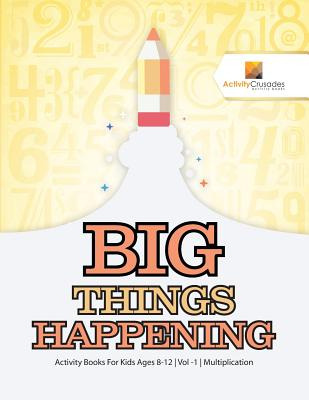 Libro Big Things Happening: Activity Books For Kids Ages ...