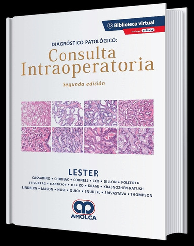 Diagnóstico Patológico: Consulta Intraoperatoria 2a Edición