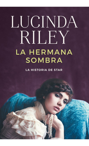 03. La Hermana Sombra. La Historia De Star. Siete Hermanas -