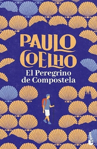 El Peregrino De Compostela - Paulo Coelho -pd