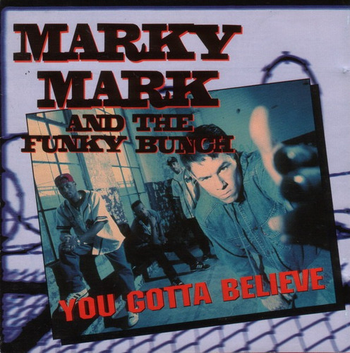 Marky Mark And The Funky Bunch  You Gotta Believe Cd