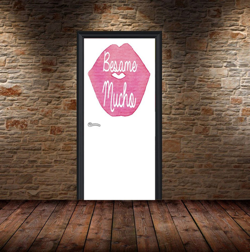 Vinilo Puerta Besame Mucho Labios Diseño Decoracion Lips