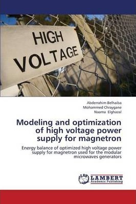 Libro Modeling And Optimization Of High Voltage Power Sup...