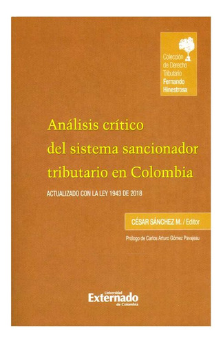 Libro Análisis Crítico Del Sistema Sancionador Tributario E