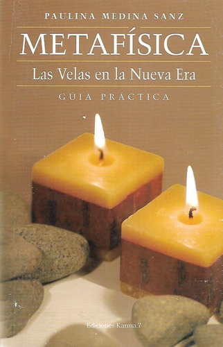 Libro Metafisica. Las Velas En La Nueva Era