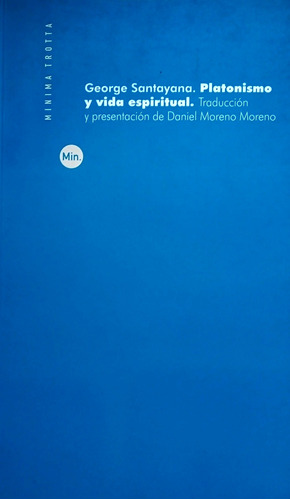 Platonismo Y Vida Espiritual, Georges Santayana, Trotta