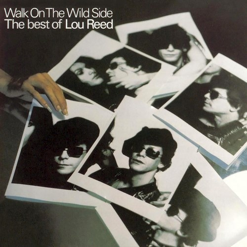 Lou Reed - Walk On The Wild Side The Best Of Lou Reed Cd