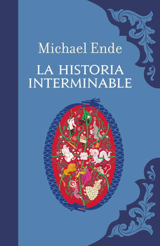 La historia interminable, de Ende, Michael. Serie Alfaguara Clásicos, vol. 0.0. Editorial ALFAGUARA INFANTIL, tapa dura, edición 1.0 en español, 2022