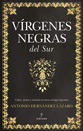 Virgenes Negras Del Sur -ensayo-