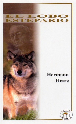 El Lobo Estepario - Hermann Hesse